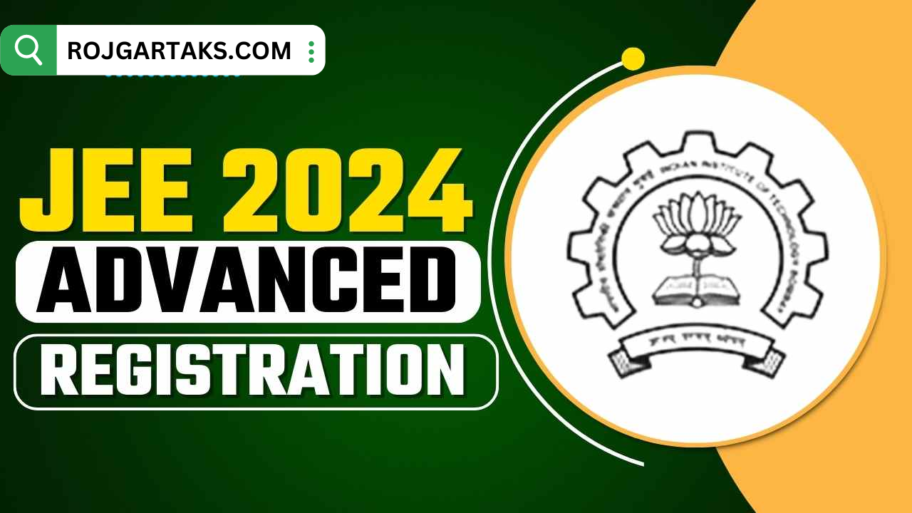 JEE Advanced 2024 Registration